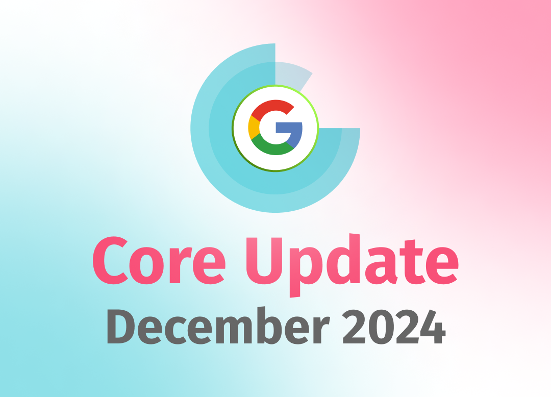 Google Core Update December 2024