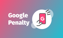 Recognize & fix Google Penalty